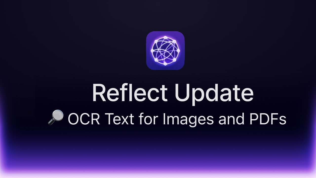 Reflect Update: OCR text for images and PDF files