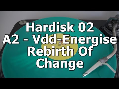 Hardisk 02 - A2 - Vdd-Energise - Rebirth Of Change