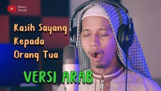 Download lagu Kasih Sayang Kepada Orang Tua Versi ARAB - Maw & Wang mp3