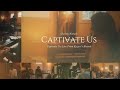 Captivate Us