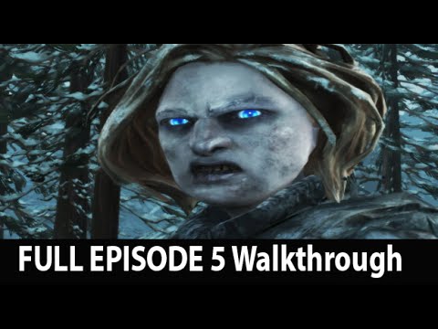 Game of Thrones - Telltale Games - Episode 5 Full Walkthrough NO Commentary