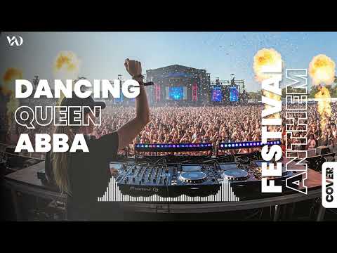 DANCING QUEEN (ABBA) Remix - EDM ANTHEM