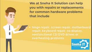 Sneha IT Solutions | Chandigarh Best Laptop Repair Company | DELL, HP, & Lenovo repair Specialists