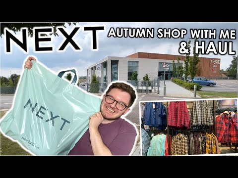 HUGE NEXT SHOP WITH ME AND HAUL | Shopping for AUTUMN | Men's fashion