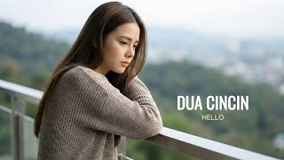 Download lagu Dua Cincin - Hello | Cover by Aini mp3