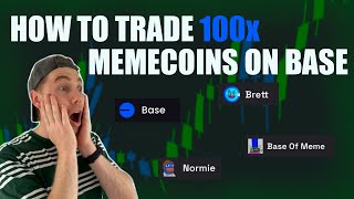 How I Trade 100x Memecoins on BASE: a tutorial.