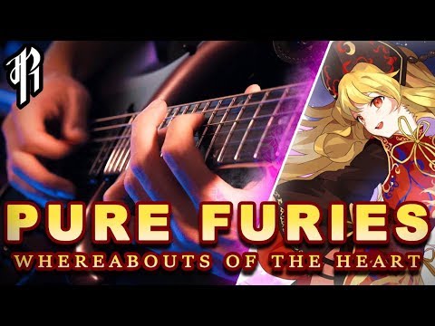 Pure Furies ~ Whereabouts of the Heart || Metal Cover by RichaadEB