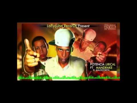 Mandrake ft La Potencia Lirical - To' el Mundo me Tira (Nuevo 2015)