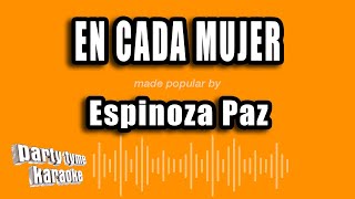Espinoza Paz - En Cada Mujer (Versión Karaoke)