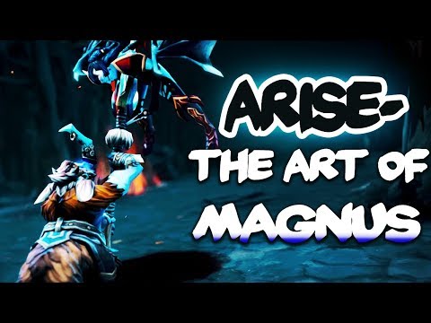 The Art of Magnus by Ar1se Dota 2