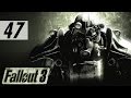 Fallout 3 - Let's Play - Part 47 - "Got Me A Wazer ...