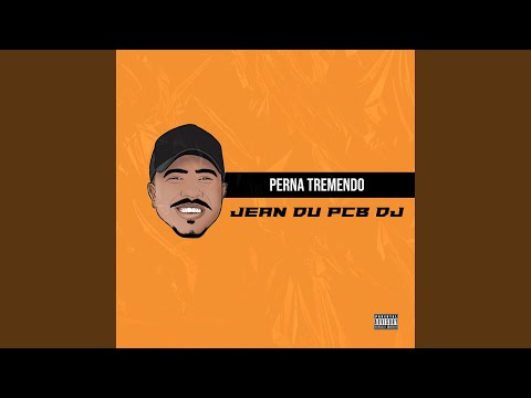 Perna Tremendo (feat. Mc Rogin Do BF Oficial)