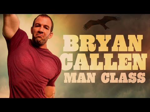 Man Class | Bryan Callen
