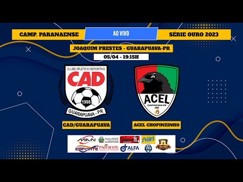CAD/GUARAPUAVA  x ACEL CHOPINZINHO - 4ª RODADA PARANAENSE DE FUTSAL CHAVE OURO 2023