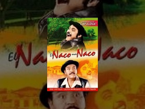 Capulina: El Naco, Mas Naco - Película Completa