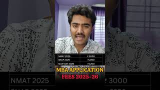 MBA Application FEES | 2025-2026 #cat #xat #nmat #snap #mhtcet #micat #cmat #mat #atma