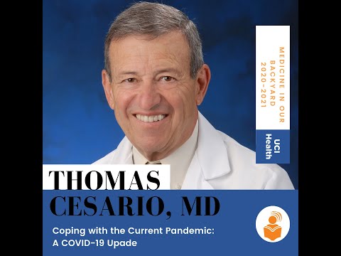 Medicine in our Backyard with Dr. Thomas C. Cesario
