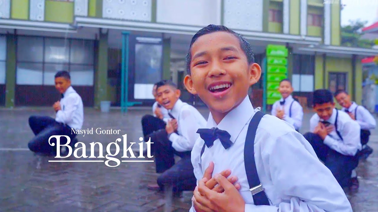 Nasyid Gontor - Bangkit