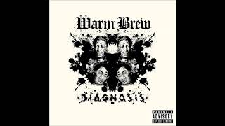 Warm Brew - Diagnosis Full EP
