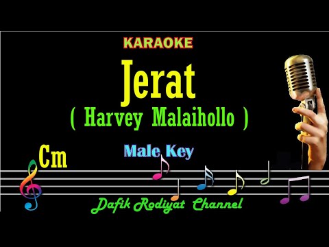 Jerat (Karaoke) Harvey Malaihollo Nada Pria/Cowok Male key Cm Original key