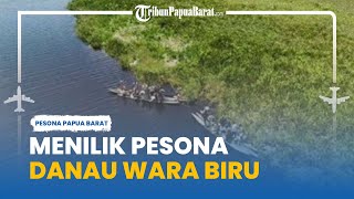 Pesona Danau Rawa Biru di Merauke, Tawarkan Atmosfer Wisata yang Sunyi