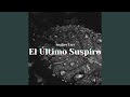 El último suspiro