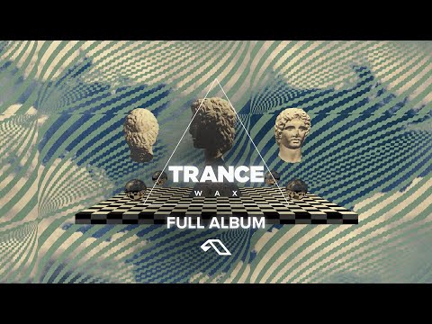 Trance Wax - Trance Wax | Full Album