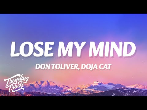 Don Toliver - Lose My Mind (feat. Doja Cat) [From F1® The Movie] (Lyrics)