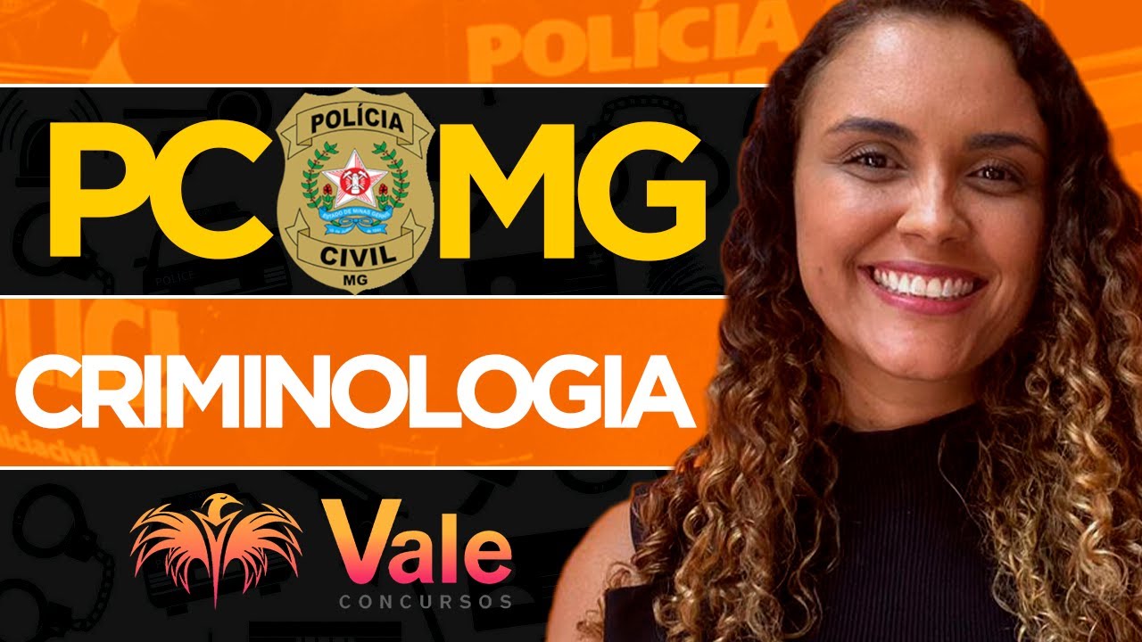 CRIMINOLOGIA - PCMG | Prof. Juliana
