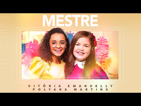 Vitória Emanuelly e Polyana Martins - Mestre (Ao Vivo) #MKNetwork