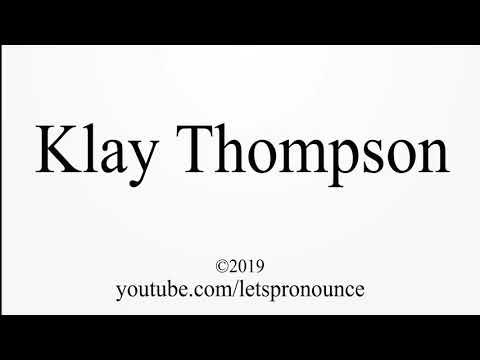 How to Pronounce Klay Thompson