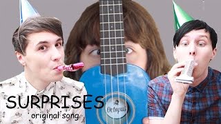 surprises | original | dan and phil (&amp; SYT)