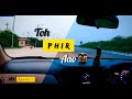 Toh Phir Aao Remix Drive Song Awarapan