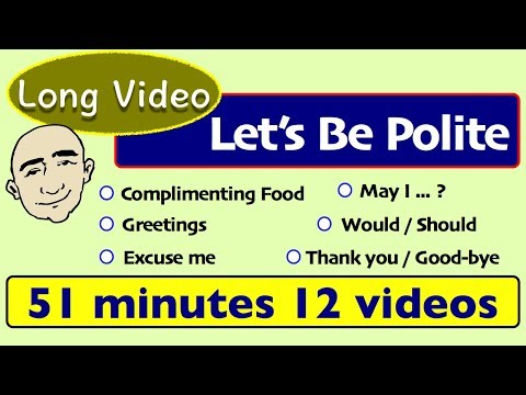 Be Polite in English | English Speaking Practice | ESL | Long Video