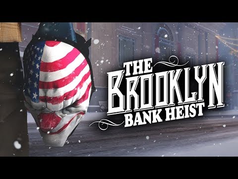 Payday 2 - Brooklyn Bank Heist - Loud (Death Sentence/One Down)