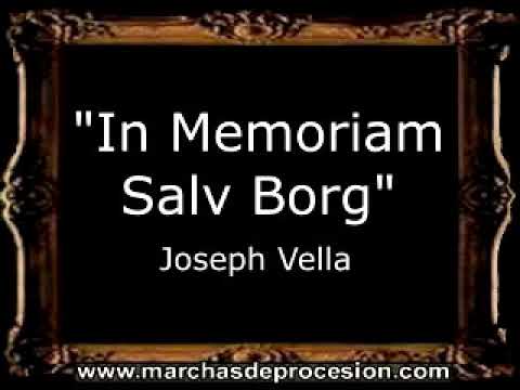 In Memoriam Salv Borg - Joseph Vella [MA]