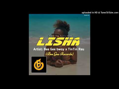 Bee Gee Bwoy_-_LISHA_-_(x TinTin Reu)_2022_PNG_MUSIC