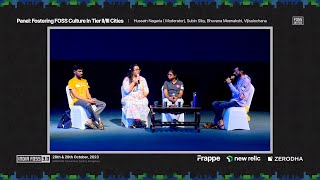 Panel Discussion - Fostering FOSS culture in tier II/III cities