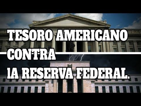 , title : '✅ Mercado de Divisas - El Tesoro Americano contra la Reserva Federal.'