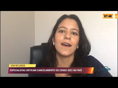 Censo demográfico é cancelado e especialistas avaliam situação 28 04 2021