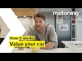 Motorway | How it works: value your car (1 of 5)
