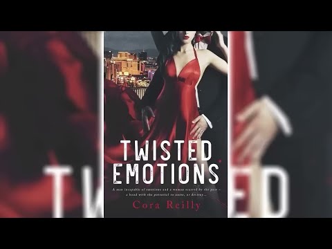 The Camorra Chronicles #2: Twisted Emotions by Cora Reilly Audiobook