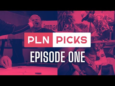 PLN PICKS: EPISODE 1