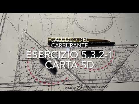 ESERCIZIO 5.3.2-1 CALCOLO DEL CARBURANTE - CARTA 5D