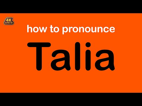 how to pronounce Talia correctly