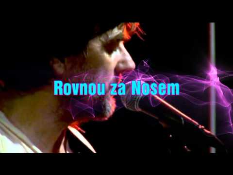 Rovnou za Nosem