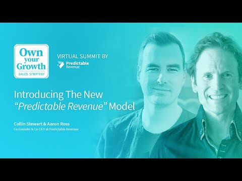 Introducing the New "Predictable Revenue" Model - Aaron Ross