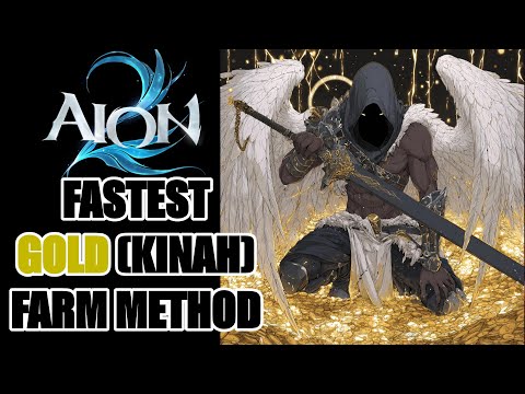 Aion 2 - Fastest  GOLD Kinah Farming Method Revealed! (1mil/1hr)
