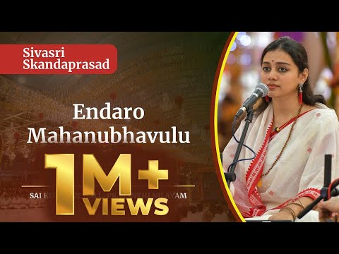 Endaro Mahanubhavulu | Sivasri Skandaprasad | Sai Kulwant Hall
