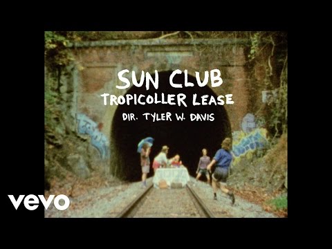 Sun Club - Tropicoller Lease (Official Video)